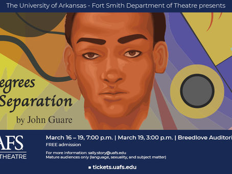 UAFS Theatre Presents "Six Degrees of Separation"