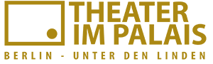 THEATER IM PALAIS