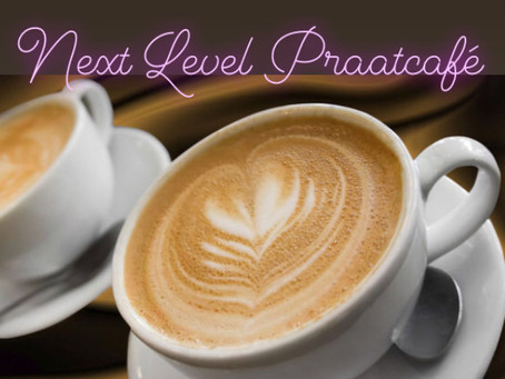 NEXT LEVEL PRAAT CAFÉ