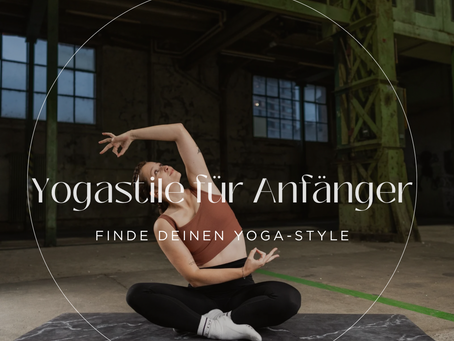 🧘♀️ Hatha, Vinyasa & Co. – Die wichtigsten Yogastile einfach erklärt