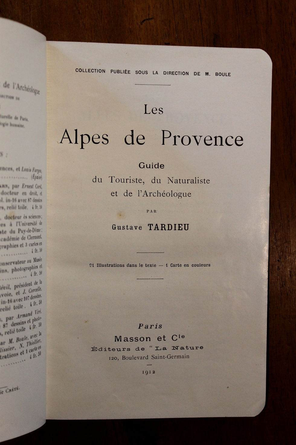 Miniature : Gustave Tardieu. Les Alpes de Provence (1912). Guide touristique. Bel exemplaire