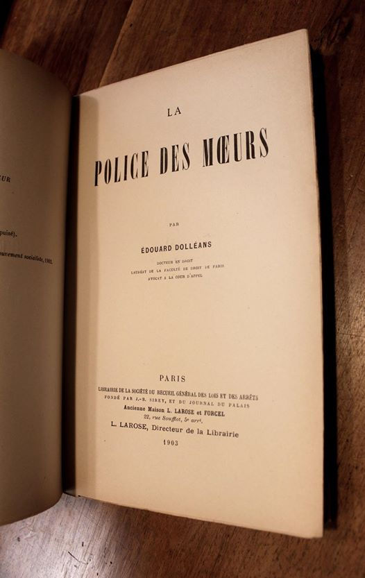 Edouard Dolléans. La Police des Moeurs (1903). Prostitution et Réglementation