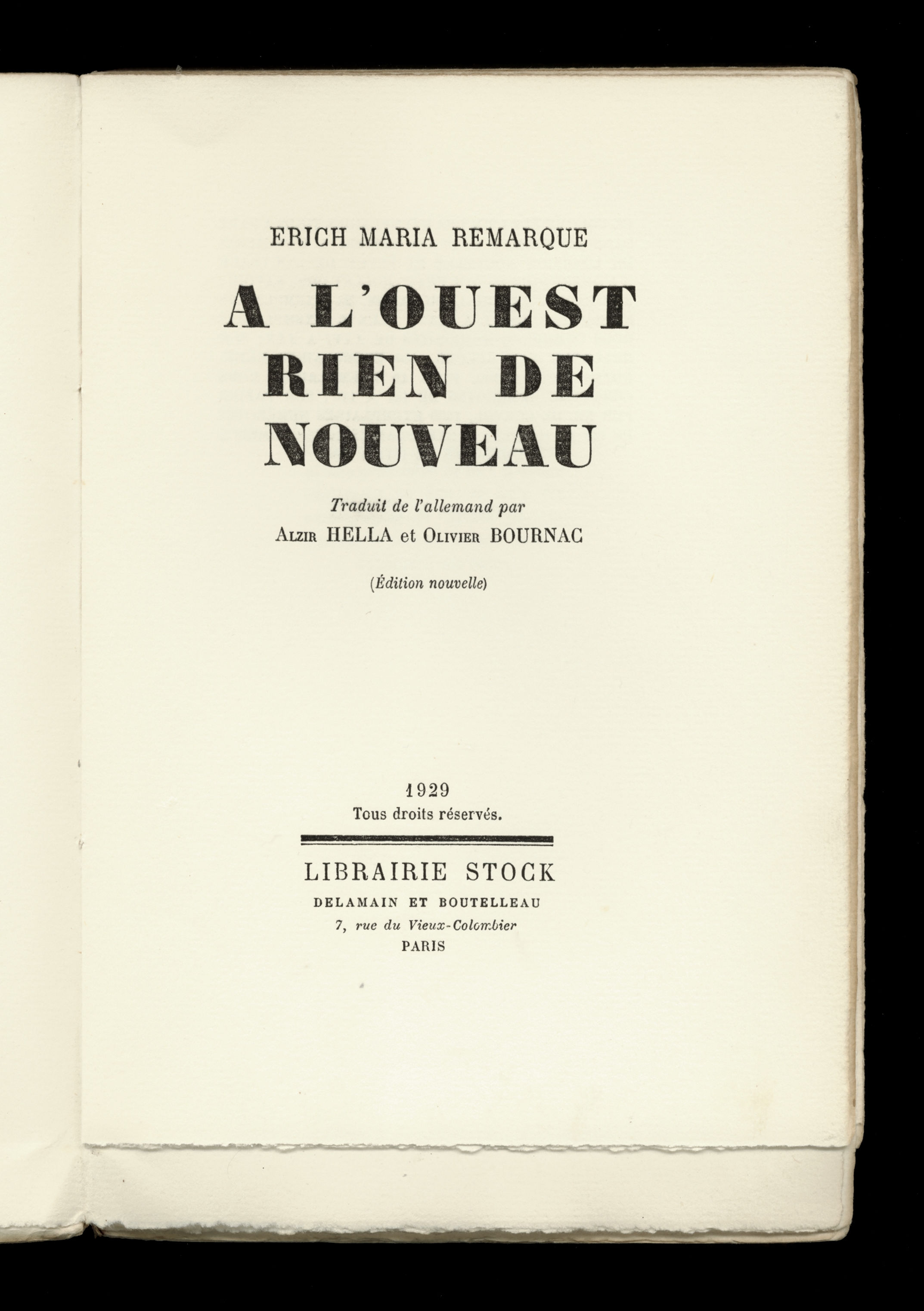 A l'ouest rien de nouveau, par E. M. Remarque (Stock, 1929). 1/110 ex. broché.