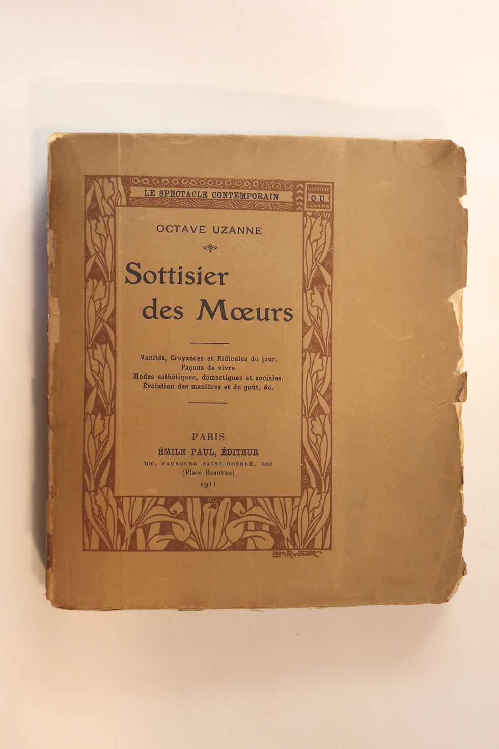 Miniature : Octave Uzanne. Sottisier des Moeurs (1911). 1/50 ex. Hollande. Rare