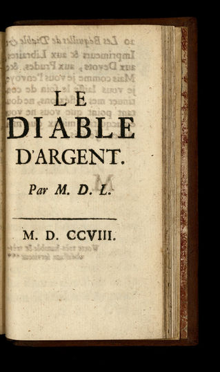 Quand l’argent se fait diable : un pamphlet rare et oublié de 1708 (attribué à Eustache Le Noble)