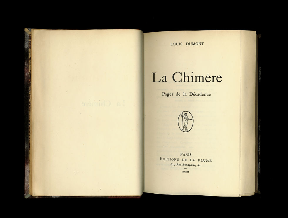 Miniature : La Chimère de Louis Dumont (La Plume, 1902). Un des 3 exemplaires sur Japon.