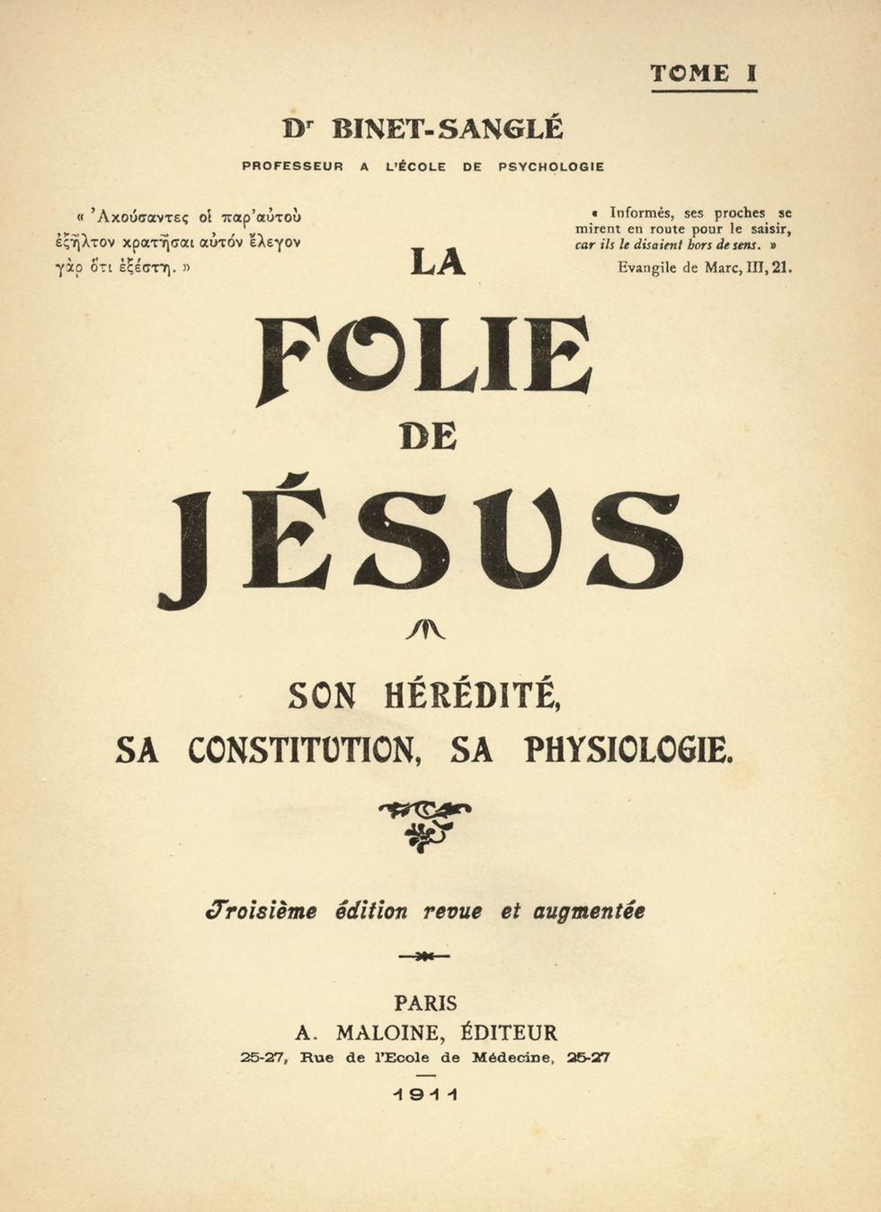 Miniature : 1910-1915 | La Folie de Jésus | Binet-Sanglé | 4 volumes in-8 | Rare complet