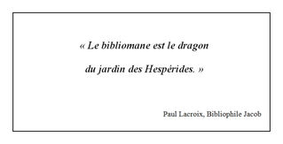 Bibliomane, Bibliomanie : Définition selon la très sainte Encyclopédie Catholique (1841).