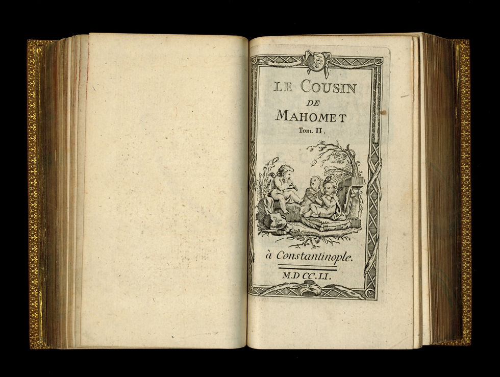 Miniature : Le Cousin de Mahomet par Nicolas Fromaget (1751). Exemplaire Léon Rattier.