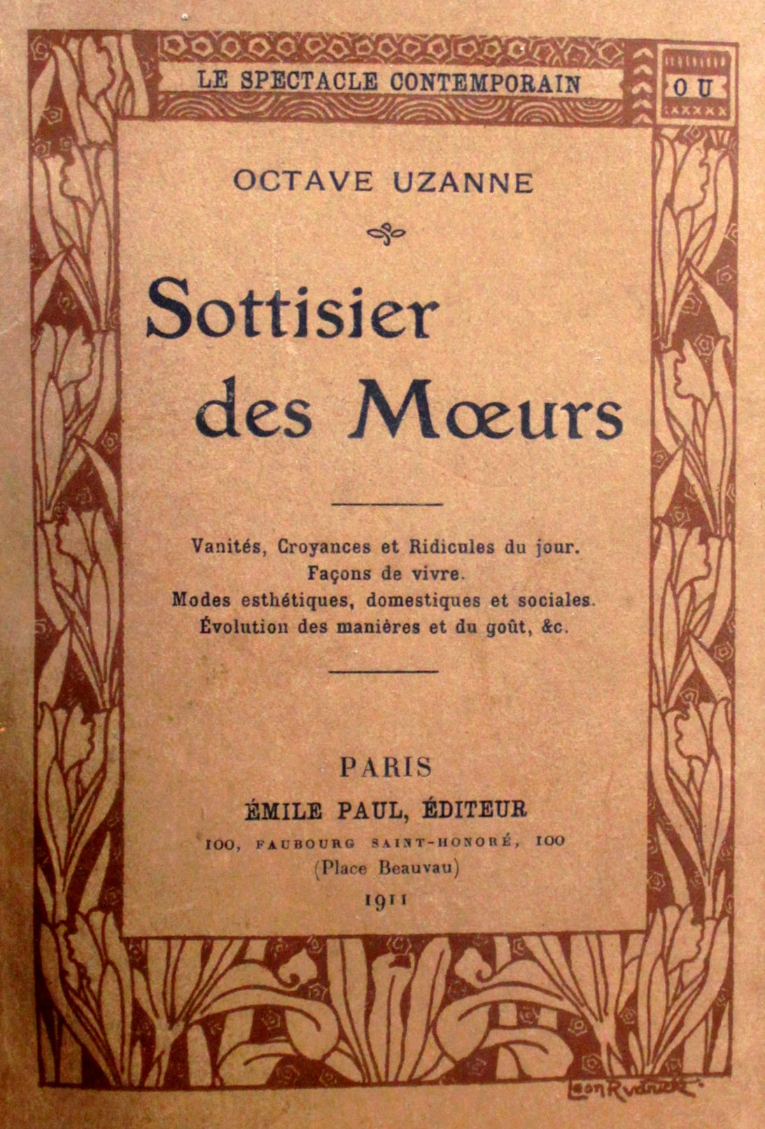 Octave Uzanne. Sottisier des Moeurs (1911). 1/50 ex. Hollande. Rare