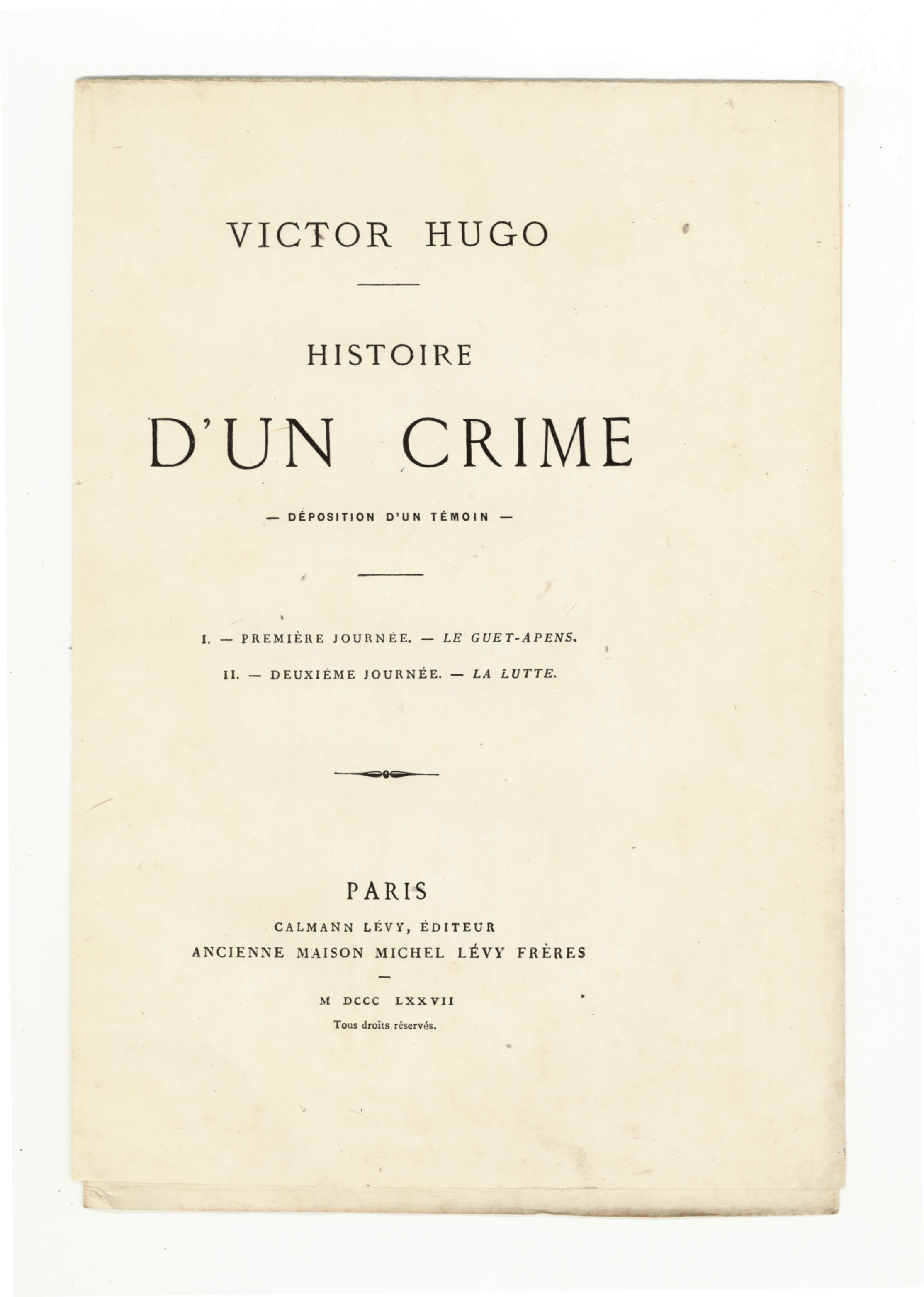 Victor Hugo. Histoire d'un crime. 1877-1878. 2 vol. 1/10 ex. Japon EO rarissime