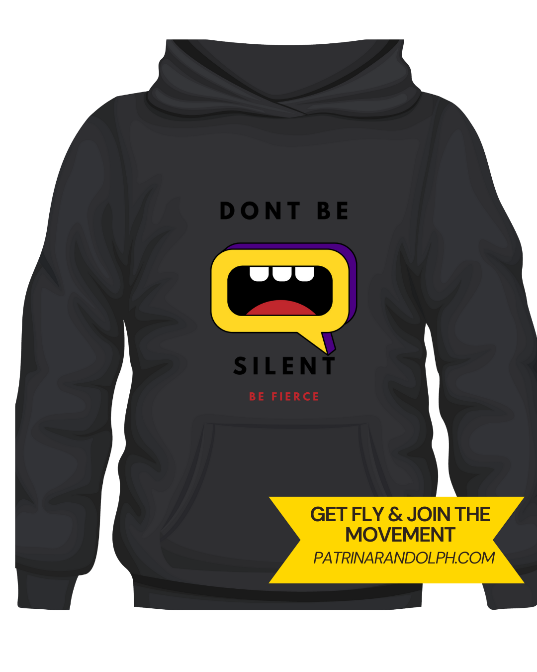 Don't Be Silent Hoodie