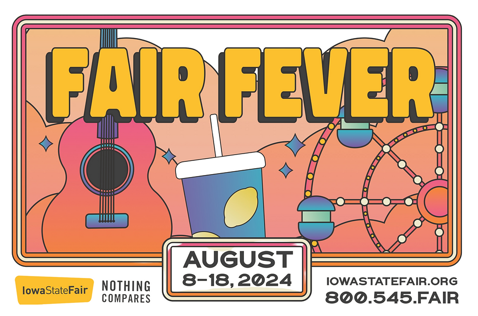 Iowa State Fair August 8-12 2024