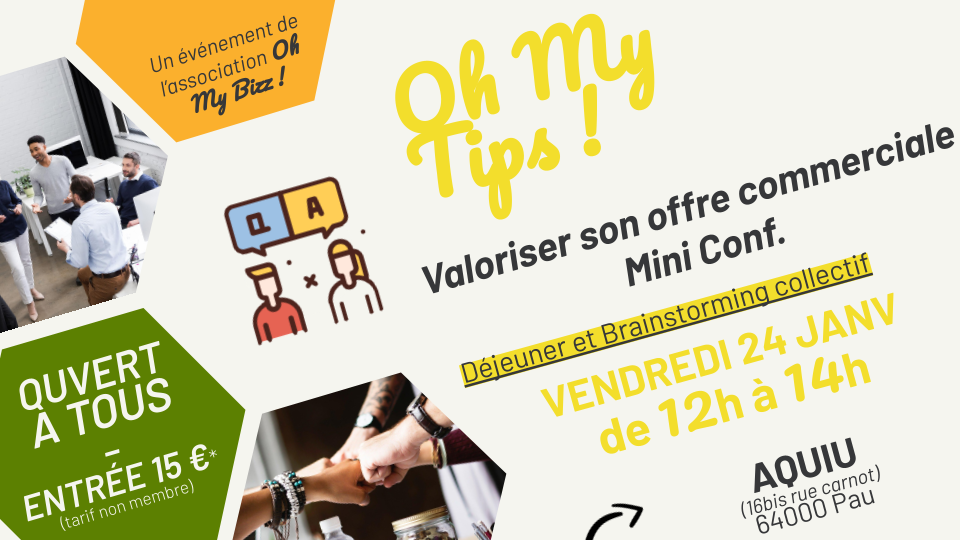 Oh My Tips ! : Valoriser son offre commerciale - Mini Conf