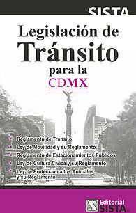 LEGISLACION DE TRANSITO PARA LA CDMX EDI