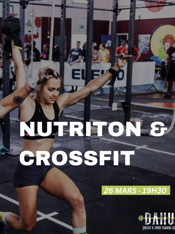 Atelier nutrition et crossfit à Aix-les-bains - crossfit Dahu