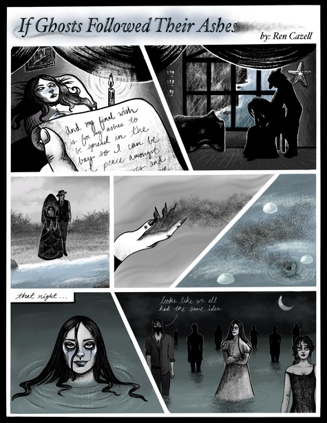 If Ghosts Followed Their Ashes