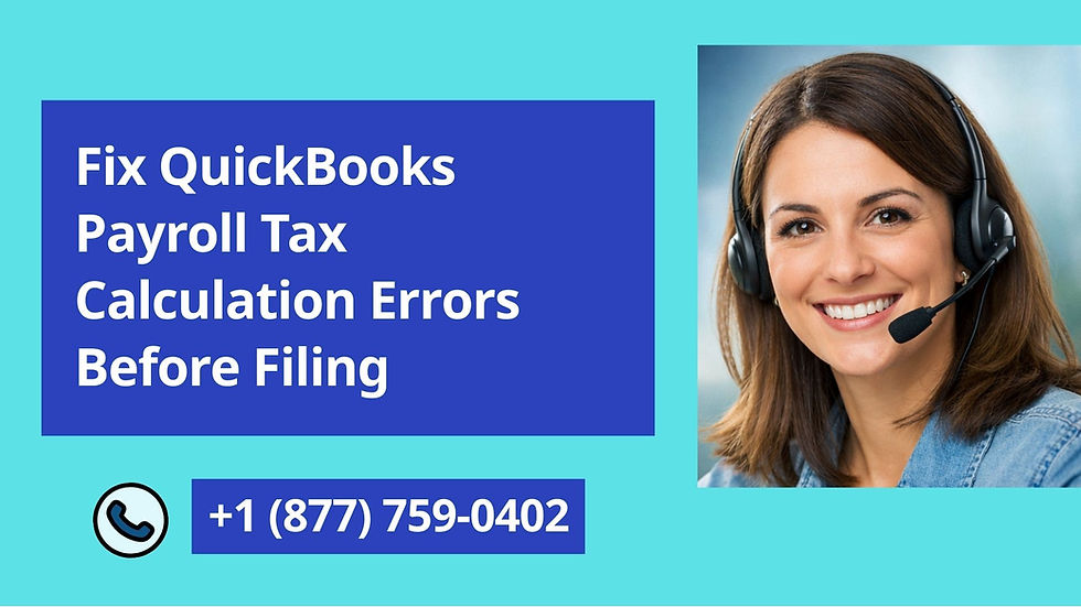 QuickBooks Payroll Tax Calculation Errors