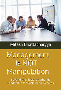 Management is Not Manipulation Paperback