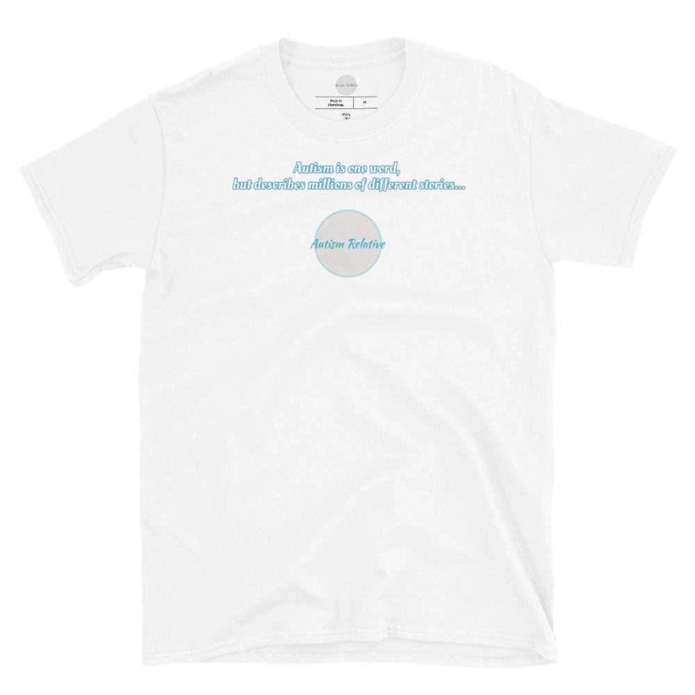 Autism Relative "Different Stories" Unisex T-Shirt