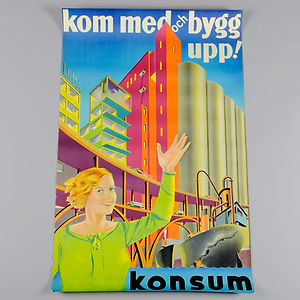 Harry Bernmark, reklamaffisch "Kom med och bygg upp" för Konsum och Kooperativa Förbundet. Såld via Wickmans på Auctionet.