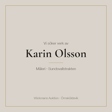 Vi söker verk av Karin Olsson