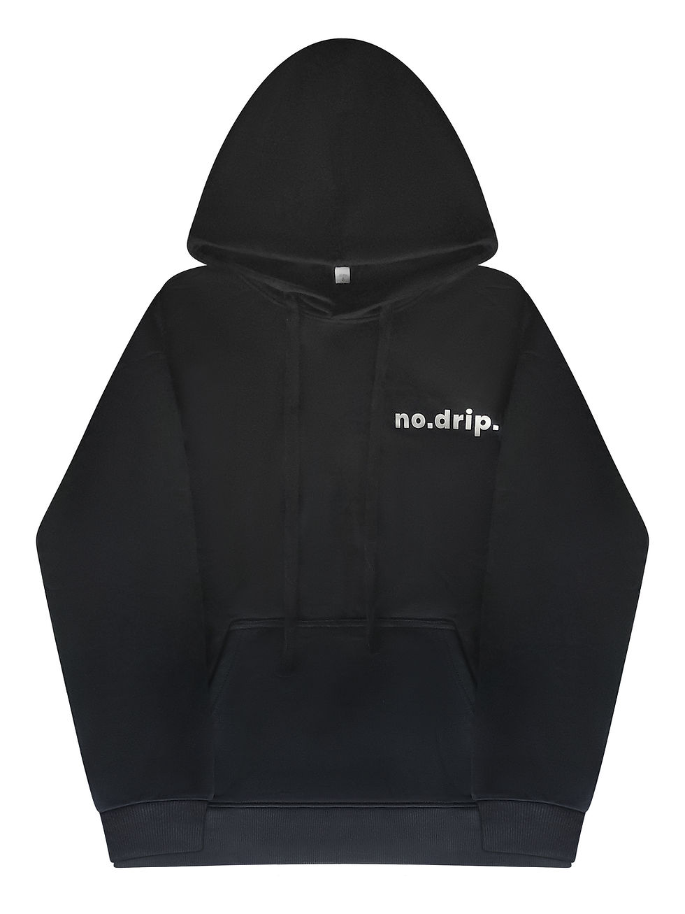 no.drip. is written on the left pocket area of this hoodie.