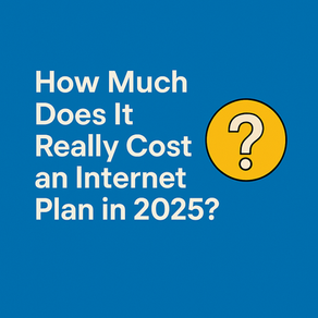 How Much Does It Really Cost an Internet Plan in 2025? By 0mninet