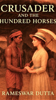 Crusader And The Hundred Horses