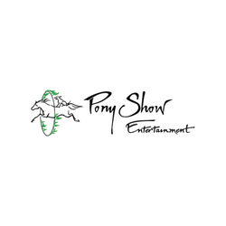 Pony Show Entertainment