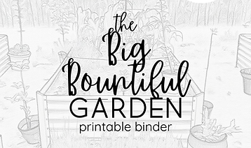 The Big Bountiful Garden Binder.png