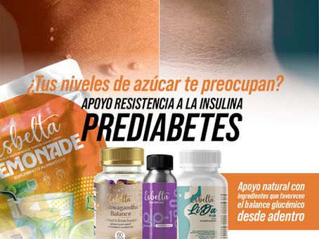 ¿Tu cuerpo ya no responde igual a lo que comes? Todo sobre la Resistencia a la Insulina