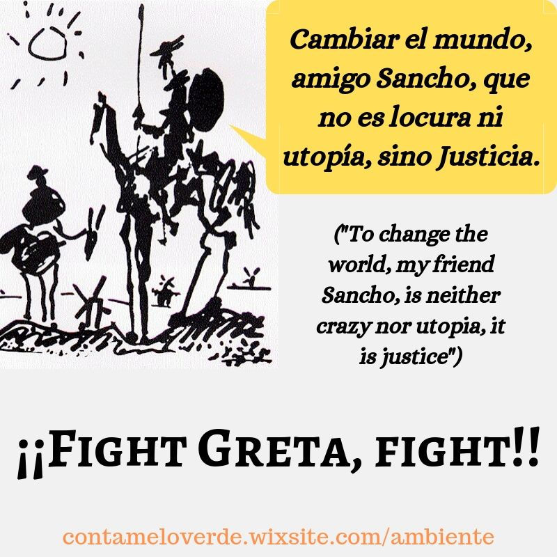 Cambiar_el_mundo,_amigo_Sancho,_que_no_es_locura_ni_utopía,_sino_Justicia.