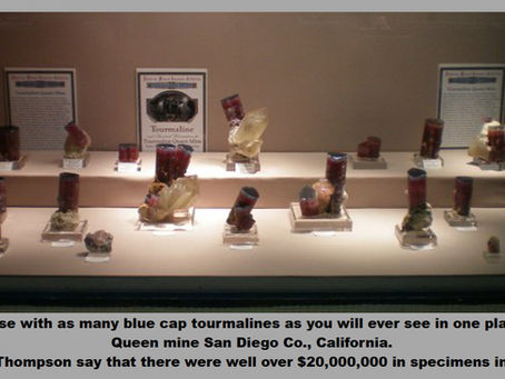 Blue Cap Tourmalines from Pala California found in 1972 worth Millions of Dollars