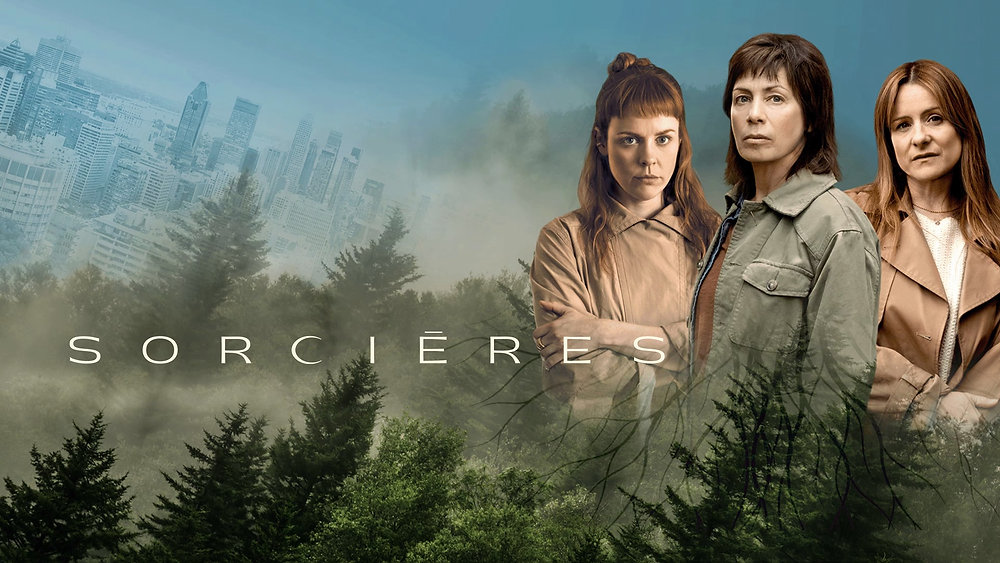 A SÉRIE SORCIÈRES AURA UNE DEUXIÈME SAISON