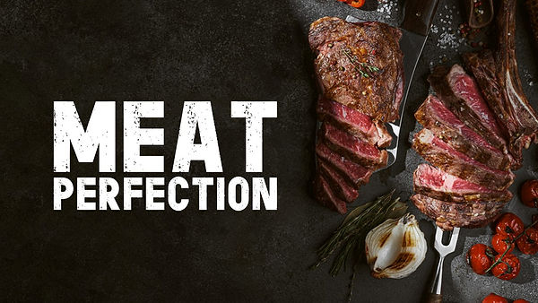 Meat Perfection title card.jpg