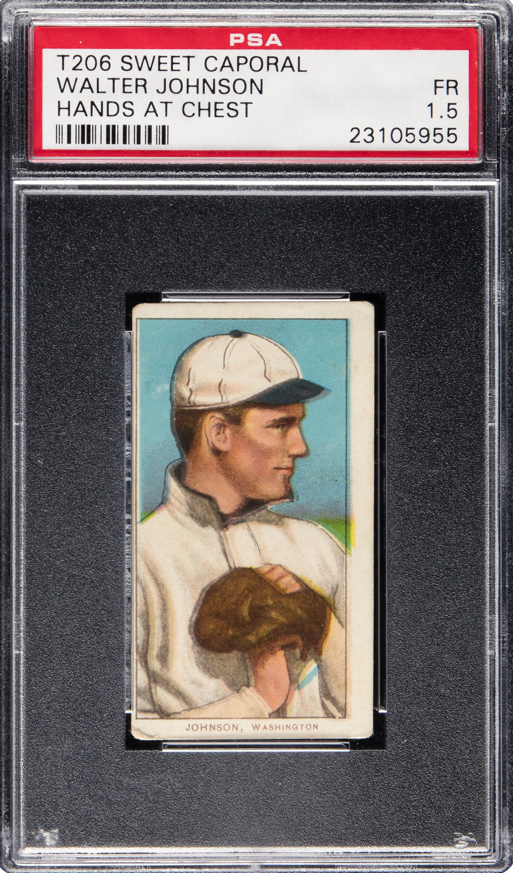 1909 T206 Sweet Caporal Walter Johnson PSA 1.5