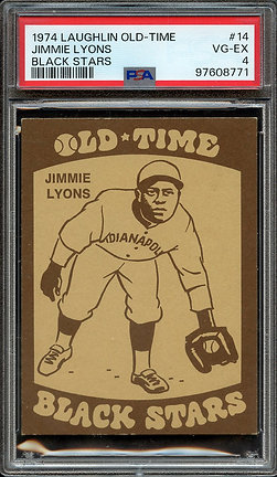 1974 Laughlin Old-Time Black Stars 14 Jimmie Lyons PSA 4