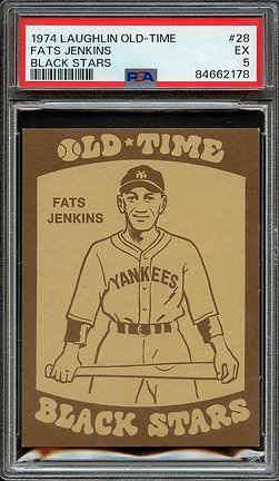 1974 Laughlin Old-Time Black Stars 28 Fats Jenkins PSA 5