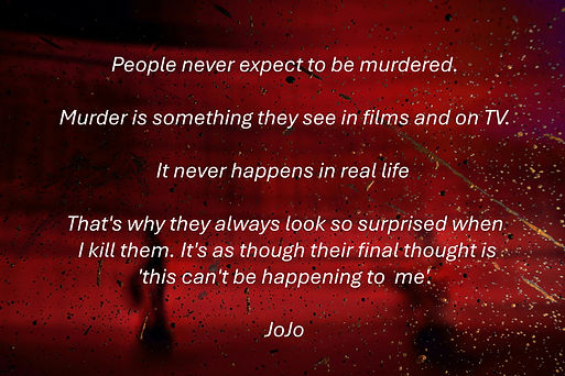 people never expect to be murdered.JPG