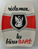 Baré ramasse monnaie Réclamez les Bières Baré.jpg