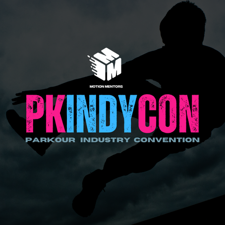 How to Prepare for PKINDYCON | Getting the Most Out of the Parkour Industry Conference. 