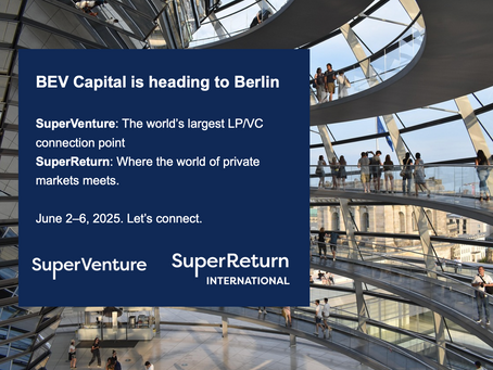 BEV Capital at SuperVenture and SuperReturn International – June 2025, Berlin