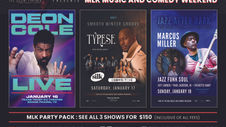 MLK Music and Comedy Weekend | Get All 3 Shows for $150