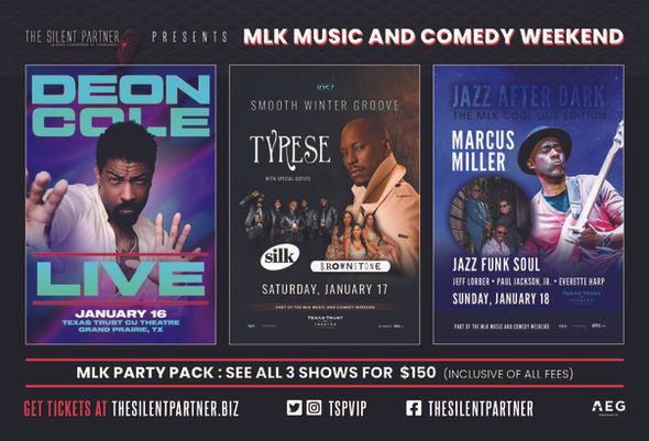 MLK Music and Comedy Weekend | Get All 3 Shows for $150