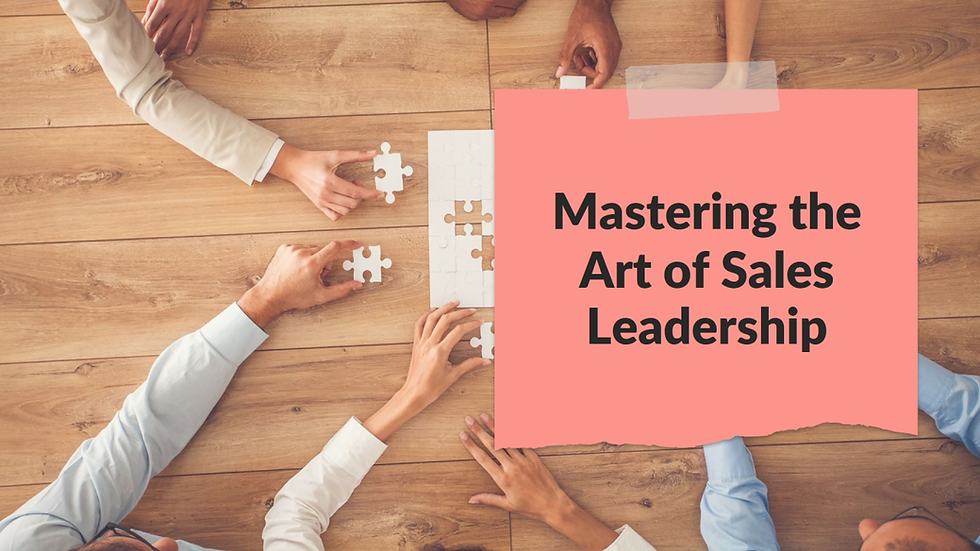 Masterking Art of Sales Leadership