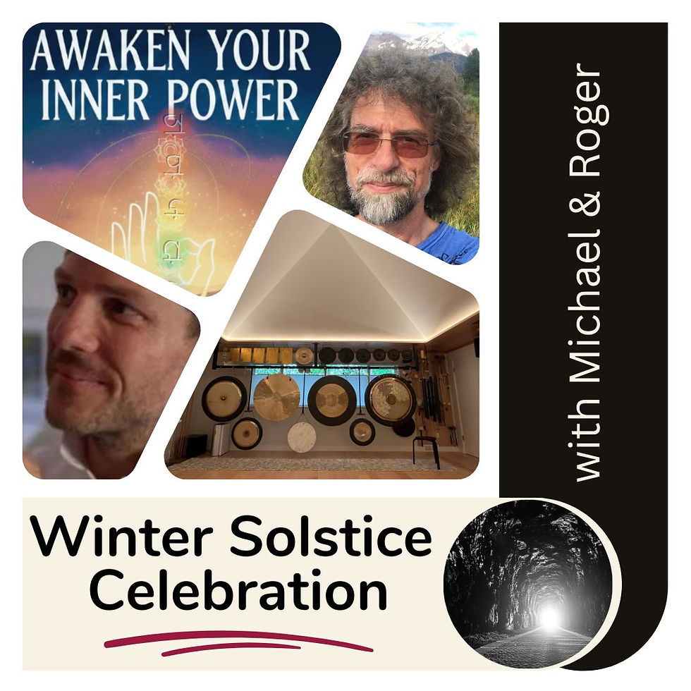 Winter Solstice Celebration with Michael and Roger