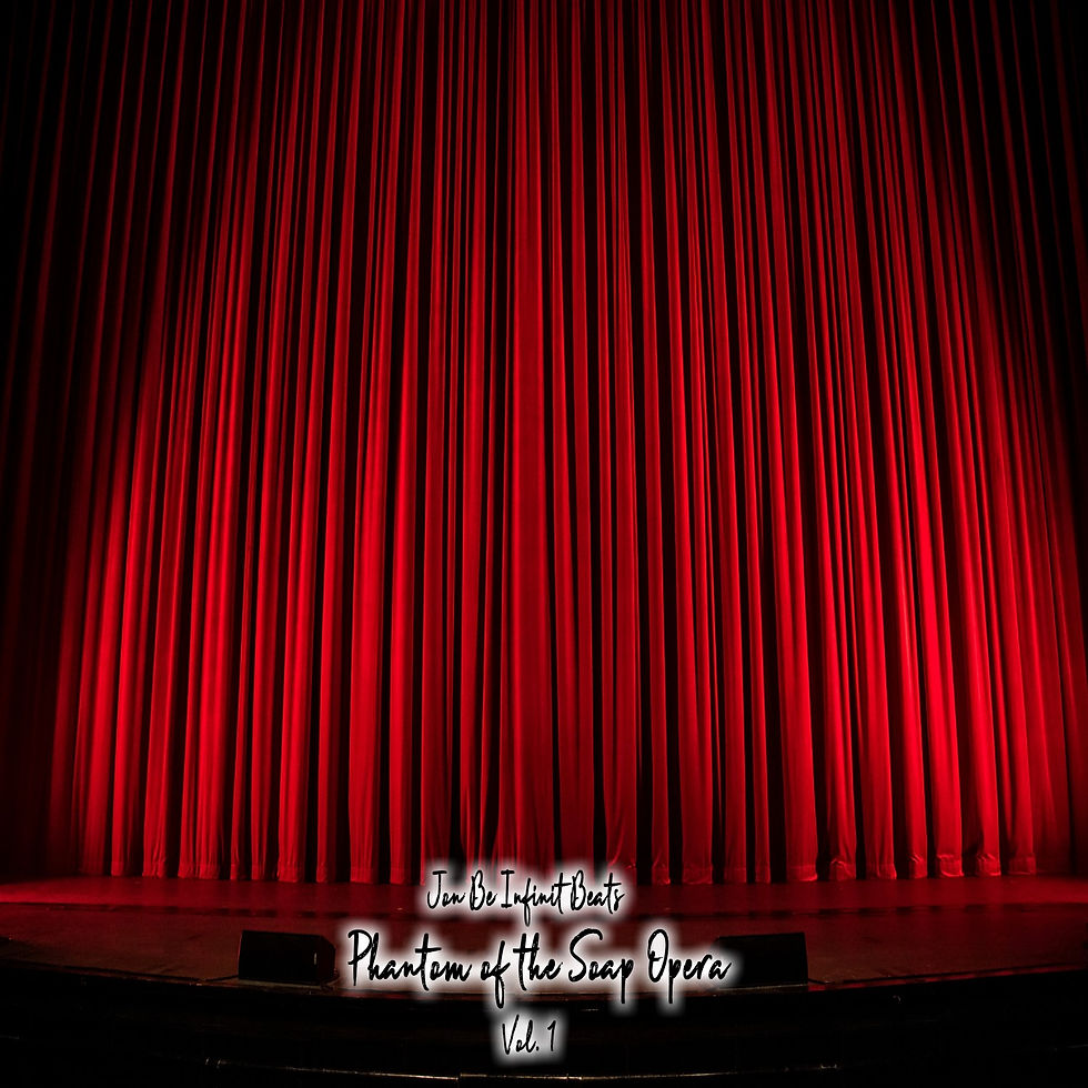 Jon Be Infinit Beats - Phantom Of The Soap Opera Vol. 1