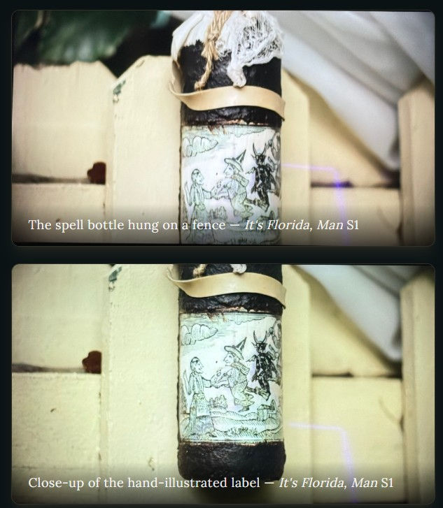 Still from the series ‘It’s Florida, Man’ featuring a Primitive Witchery spell bottle used as a hex by the neighbor in the episode.