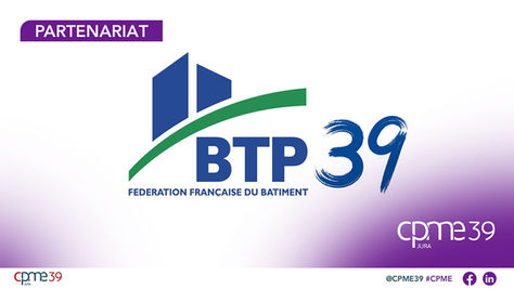 🛠️ La CPME39 et la Fédération BTP39 confirment leur partenariat pour renforcer le soutien aux professionnels du bâtiment